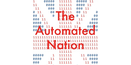 Future Human salon: The Automated Nation, Weds April 14