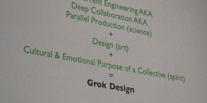 Grok Design: the debrief